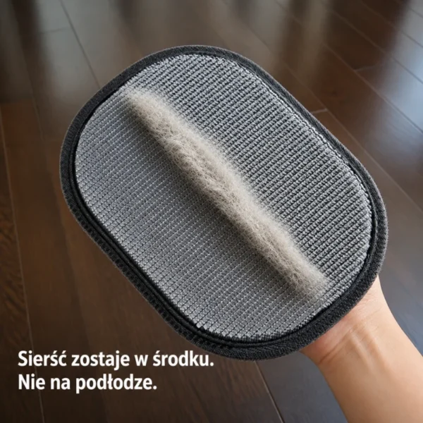 Rękawica Kłakołap - Zbiera sierść, zamiast rozsiewać ją po pokoju.